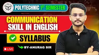 🔥Bteup 1st Semester || Communication Skill In English || New Syllabus || By-Anurag Sir