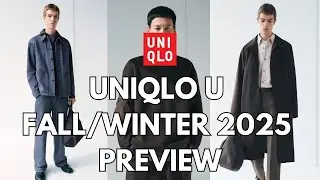 UNIQLO U FALL WINTER 2025 PREVIEW!
