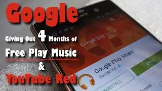 Google Giving Out 4 Months of Free Play Music & YouTube Red