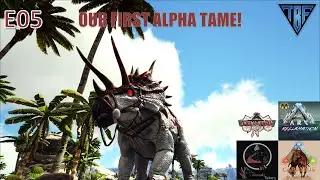 Our First Alpha Tame!  Ark Survival Evolved - AG Reborn - Reclamation - Steampunk - Callabus E05