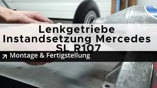 Lenkgetriebe Instandsetzung Mercedes SL R107 Fertigstellung