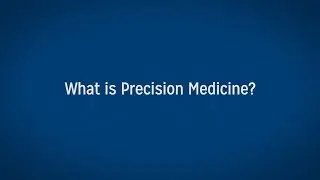 What Is Precision Medicine? How To Use Precision Medicine To Treat A Brain Tumor