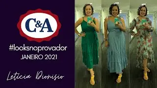 Looks no Provador Ver&atilde;o - C&A janeiro 2021