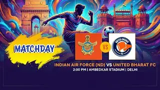NDIAN AIR FORCE (ND) VS UNITED BHARAT FC | LIVE Football | DSA Senior Division | 2:00 PM