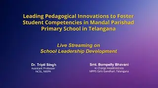 Leading Pedagogical Innovations to Foster Student Competencies in Mandal Parishad Primary School