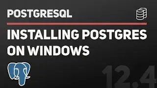 How to set up a Postgres database on your Windows 10 PC