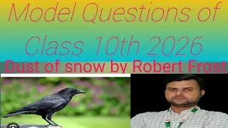 Model questions for Board Exam class 10th 2026 | The Crow poem Explanation by Robert Frost | English