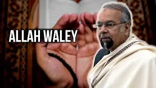 Allah Waley | अल्लाह वाले | اللہ والے | Friday Sermon 2.2.2018