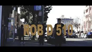 Rob D 510 - Myself Prod. by @KeezyOnDaTrack