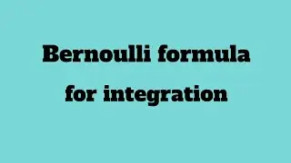 Bernoulli formula for integration#1, important formula in engineering maths (kindly use headphones)