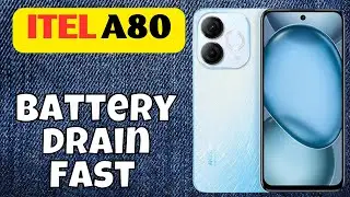 How to Fix Battery Drain Probelm itel A80 / battery drain fast #new