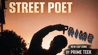 Prime teek - street poet (free verse)prod.by@suryanshgnc 