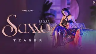 Saxxo (Teaser) : Lil Golu | Hindi Song 2022