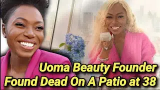 Sharon Chuter Dead At 38 | Founder and CEO of Uoma Beauty Dies | Beauty Icon Died | Cause Of Death