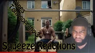 Nines - Tony Soprano 3 (Official Video)Squeeze Reactions