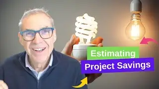 Estimating Project Savings - The ultimate guide for businesses!