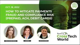 How to mitigate payments fraud and compliance risk (Prepaid, ACH, Debit Cards)