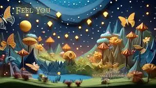 Feel You - Chillwave