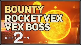 Rocket Vex Destiny 2 Vex Boss Location