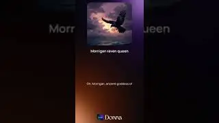 Morrigan the raven queen.