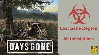 Lost Lake Infestation Zones - Days Gone