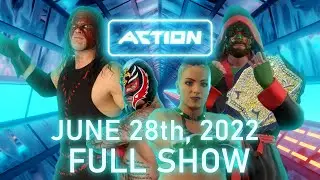 XAW Action June 28th, 2022 FULL SHOW Part 2