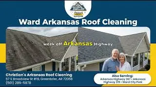 Ward Arkansas Roof Cleaning
