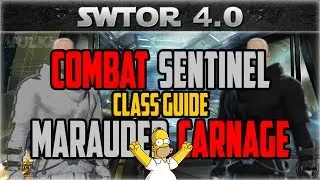 SWTOR Class Guide: Combat Sentinel & Carnage Marauder (Patch 4.0+)