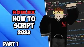 How To Script On Roblox 2023 - Episode 1 (Printing)