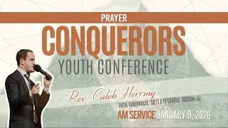 Prayer • Rev Caleb Herring • 1-9-26 Morning