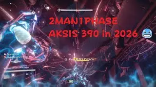 2MAN1PHASE Aksis 390 Hard Mode in 2026 (Warlock Pov)