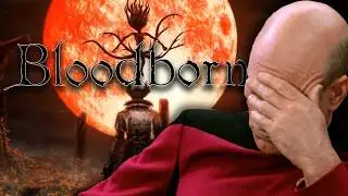 Why The F%$k Is BLOODBORNE So HARD..??