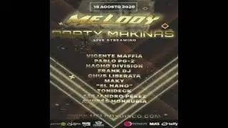 Party  Makinas Discoteca Melody 2020 (2 parte)