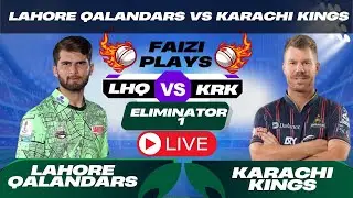 PSL LIVE : LAHORE QALANDARS vs KARACHI KINGS ELIMINATOR 1 | KRK vs LHQ PSL 2025 LIVE COMMENTARY 2
