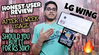 LG Wing Honest User Review after 1 Week of Usage: Best Deal Under 30K?? LG Wing Full Review in Hindi
