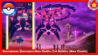 Eternamax Eternatus Max Battle (1st Battle) (Max Finale) | Pokemon GO
