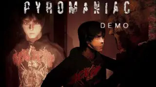 PYROMANIAC: A Creepy Man With A Big Head Is Trying To Kill You