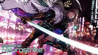【作業用BGM】Epic Background Music 戦闘BGM/Battle Rock『Neurostrike』