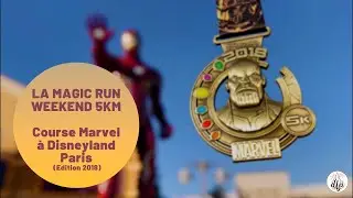 MAGIC RUN WEEKEND 5KM Course Marvel &agrave; Disneyland Paris - Edition 2018