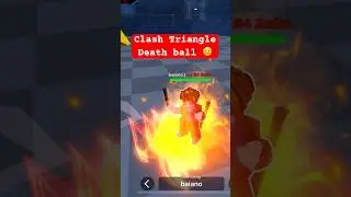 Clash triangle on death ball for XP! #recommended #roblox #deathball