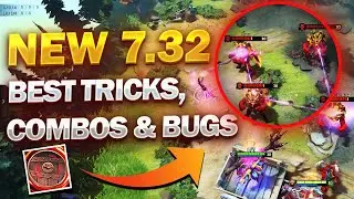MOST OP, BROKEN & IMBA COMBOS & BUGS, BEST TRICKS & TIPS 7.32 PATCH Dota 2