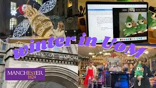 🇬🇧 Vlog: winter in UoM 曼徹斯特的冬天