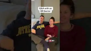 Q&A with an ER Doctor! #doctor #ask #ama