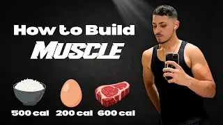 The Perfect Diet for Muscle Growth (Beginners/Naturals)