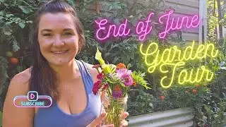 END OF JUNE GARDEN TOUR