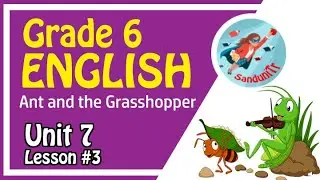 Grade 6 English Language [ Unit 7--Lesson 03 ]  🇱🇰 🐜🦗