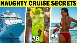 11 NAUGHTY Cruise Secrets You&rsquo;ll Wish You Knew Earlier
