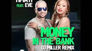 Timati ft Eve - Money in the bank (DJ Miller remix)