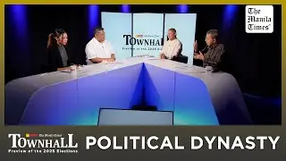 Political Dynasty | Townhall: Preview of the 2025 Elections