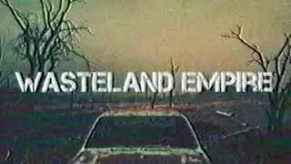 Aerik Von & Carnalvore - Wasteland Empire [2021]